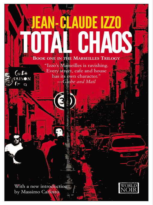Title details for Total Chaos by Jean-Claude Izzo - Available